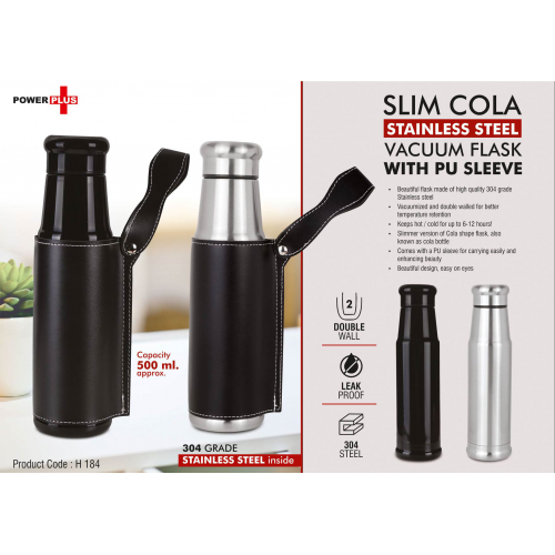 Slim Cola Stainless steel Vacuum Flask with PU Sleeve 500 ml - H184