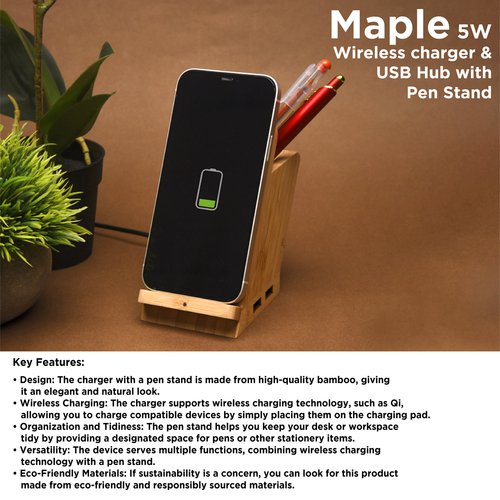Maple 5W Wireless charger & USB Hub with Pen Stand WAW9003